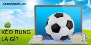 Kèo running đánh rung là gì?